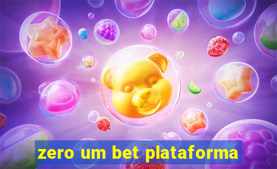 zero um bet plataforma